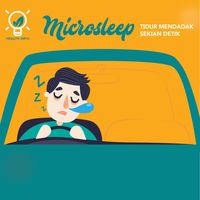 Awas Bahaya Microsleep Saat Mudik