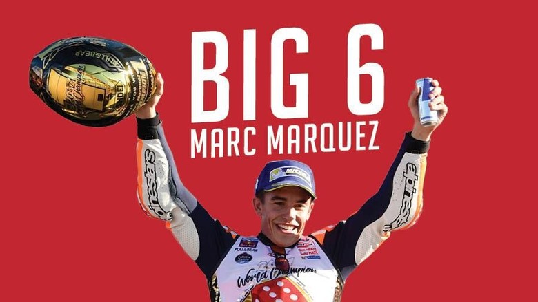 Marc The Big Six Marquez Marc The Big Six Marquez