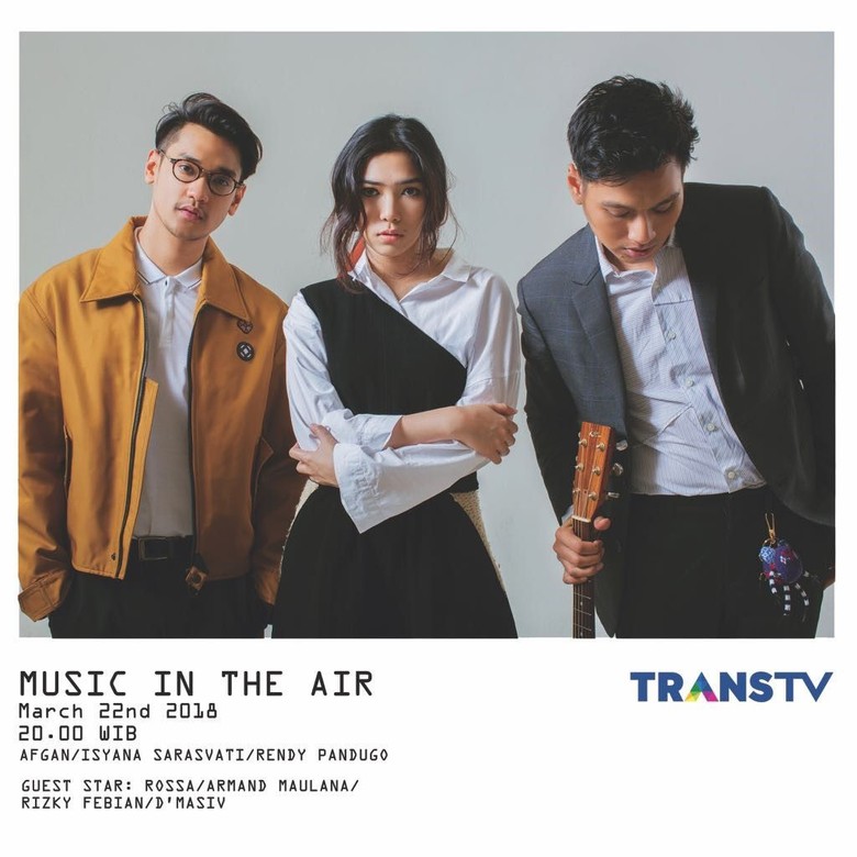 Menanti Isyana, Afgan dan Rendy Pandugo di Music in the Air Nanti Malam Menanti Isyana, Afgan dan Rendy Pandugo di Music in the Air Nanti Malam