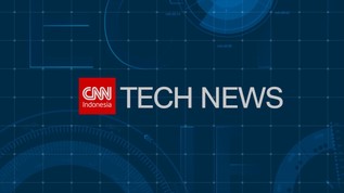 CNN Indonesia Tech News