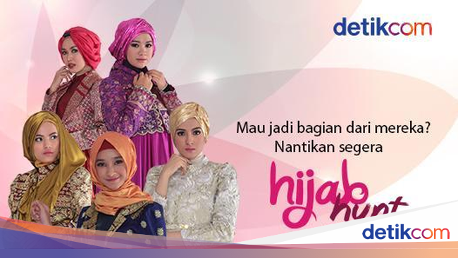 Hijab Hunt Kembali Hadir, Pendaftaran Akan Dibuka Segera Hijab Hunt Kembali Hadir, Pendaftaran Akan Dibuka Segera