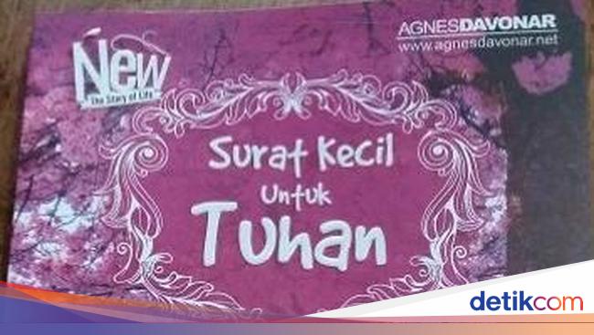 Novel Surat Kecil Untuk Tuhan Terinspirasi Dari Mantan Kekasih Agnes Davonar