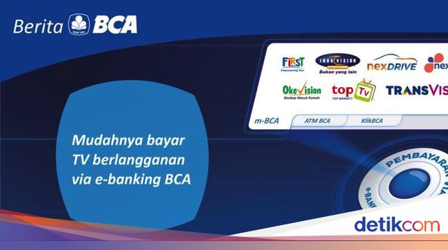 Cara Pembayaran Indovision Via Mobile Banking Bca - Terkait Bank