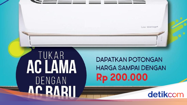 Cuma di Sini Bisa Tukar AC Lama dengan AC Baru