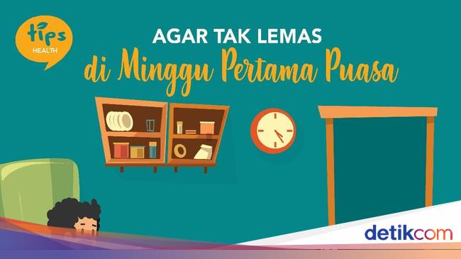 Ingin Puasa Lancar Tanpa Lemas Simak 5 Tips Berikut Ini