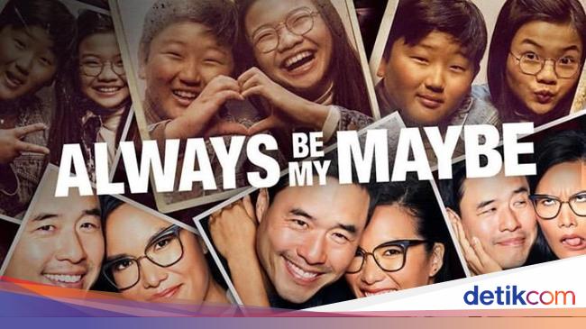 Always Be My Maybe Tontonan Terbaik Saat Liburan