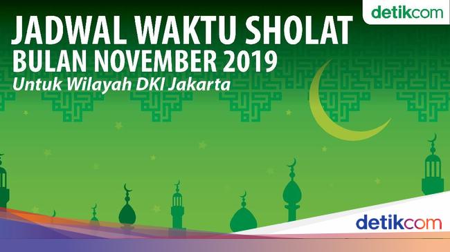 Jadwal Waktu Sholat November 2019 Untuk Dki Jakarta