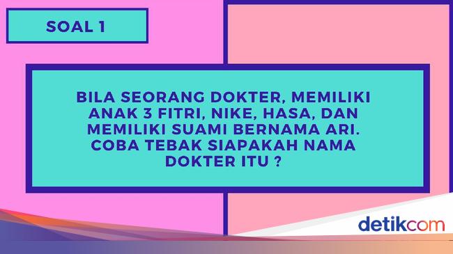 Bisa Jawab 5 Pertanyaan Ini Tandanya Punya Otak Cerdas