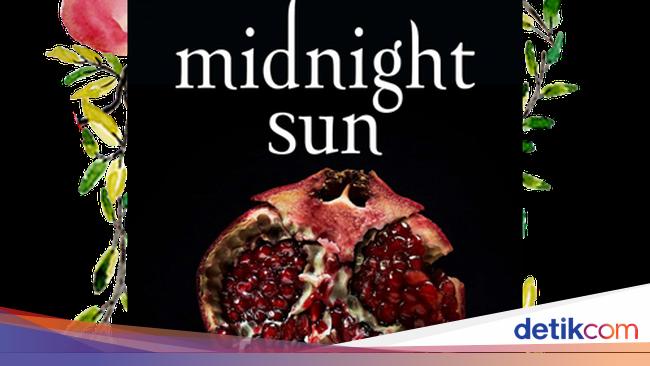 LY) Stephenie Meyer - Midnight Sun (Matahari Tengah Malam)