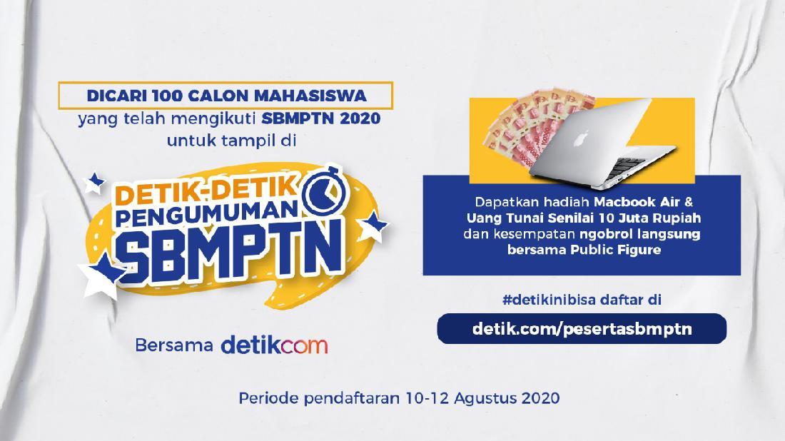 Dicari! 100 Calon Mahasiswa Peserta SBMPTN 2020 Untuk Tampil Di Detikcom!