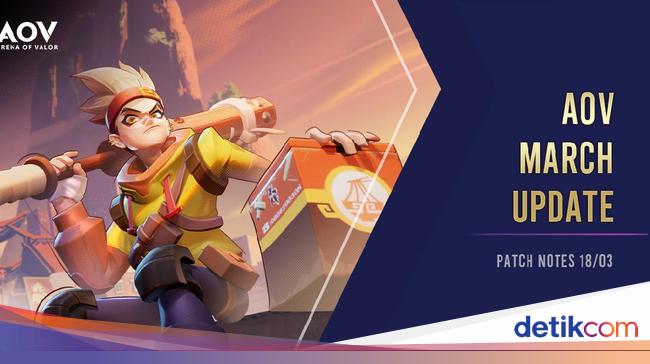 3 Hal Wajib Tahu dari Update Terbaru AOV Bulan Maret 2021