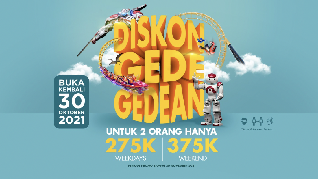 Buka Hari Ini, Trans Studio Cibubur Kasih Promo Gede-gedean!