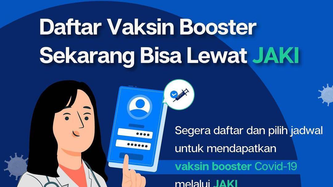 Cara Mendaftar Vaksin Booster Di Jakarta Lewat JAKI, Ikuti Langkah Ini