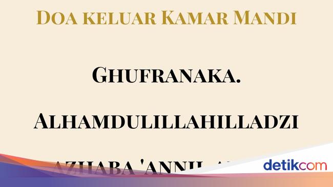 Doa Masuk dan Keluar Kamar Mandi Serta Artinya Wajib Kamu Tahu