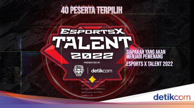 Selamat Ini Dia 40 Finalis Yang Lolos Esports X Talent 2022