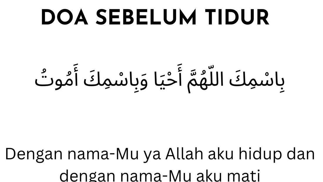 Doa Sebelum Tidur Dan Sesudah Bangun Tidur Sesuai Sunnah Rasul