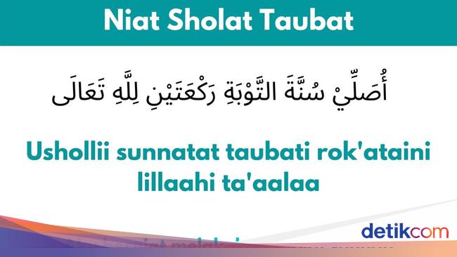 Niat Sholat Taubat Lengkap Dengan Tata Caranya Arab Hingga Latin