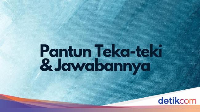 50 Contoh Pantun Teka-teki Lucu Lengkap beserta Jawabannya