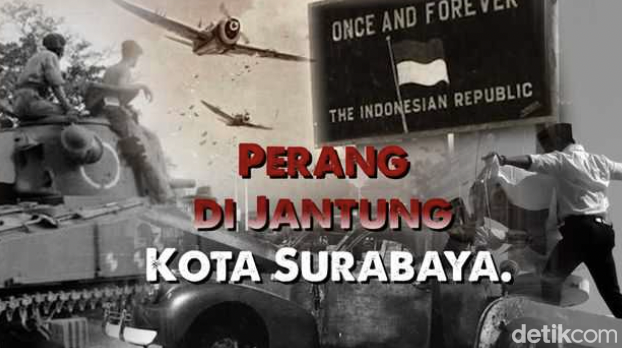 Video Spesial: Jejak Pertempuran 10 November Di Surabaya