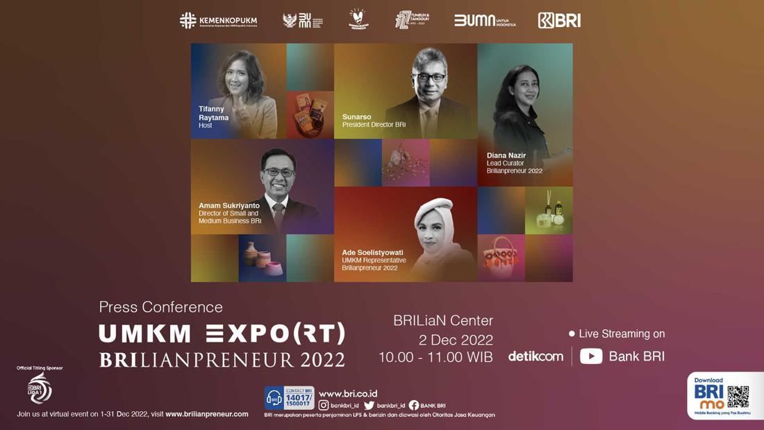 BRI Antarkan UMKM Go Global Lewat UMKM EXPO(RT) BRILIANPRENEUR 2022