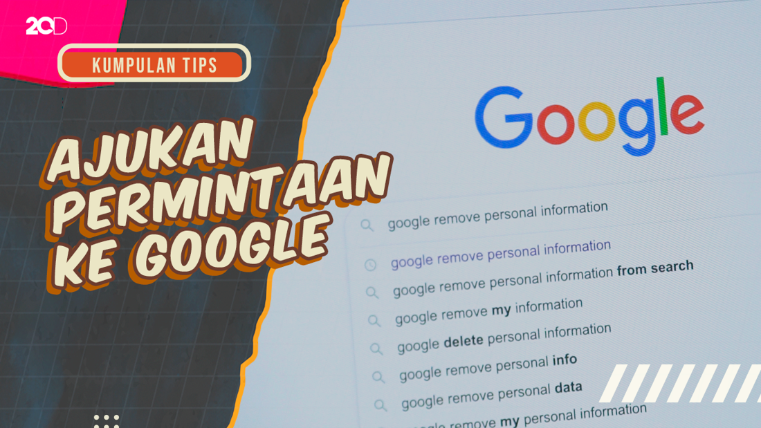 Melindungi Jejak Digital: Panduan Lengkap Menghapus Informasi Pribadi dari Google Search