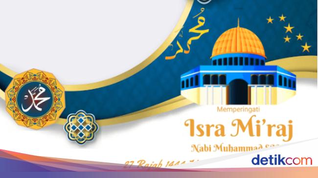 30 Twibbon Isra Miraj 2023 Yang Bisa Dipakai Tanggal 18 Februari 30-twibbon-isra-miraj-2023-yang-bisa-dipakai-tanggal-18-februari