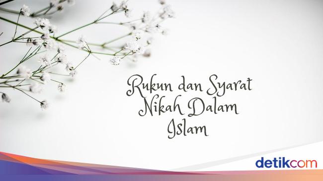 Pahami Rukun Dan Syarat Sah Nikah Dalam Islam 