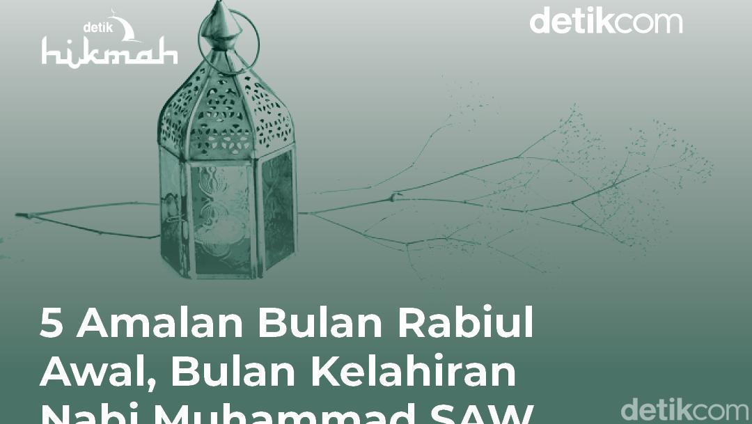 Infografis: 5 Amalan Bulan Rabiul Awal, Bulan Kelahiran Nabi Muhammad SAW