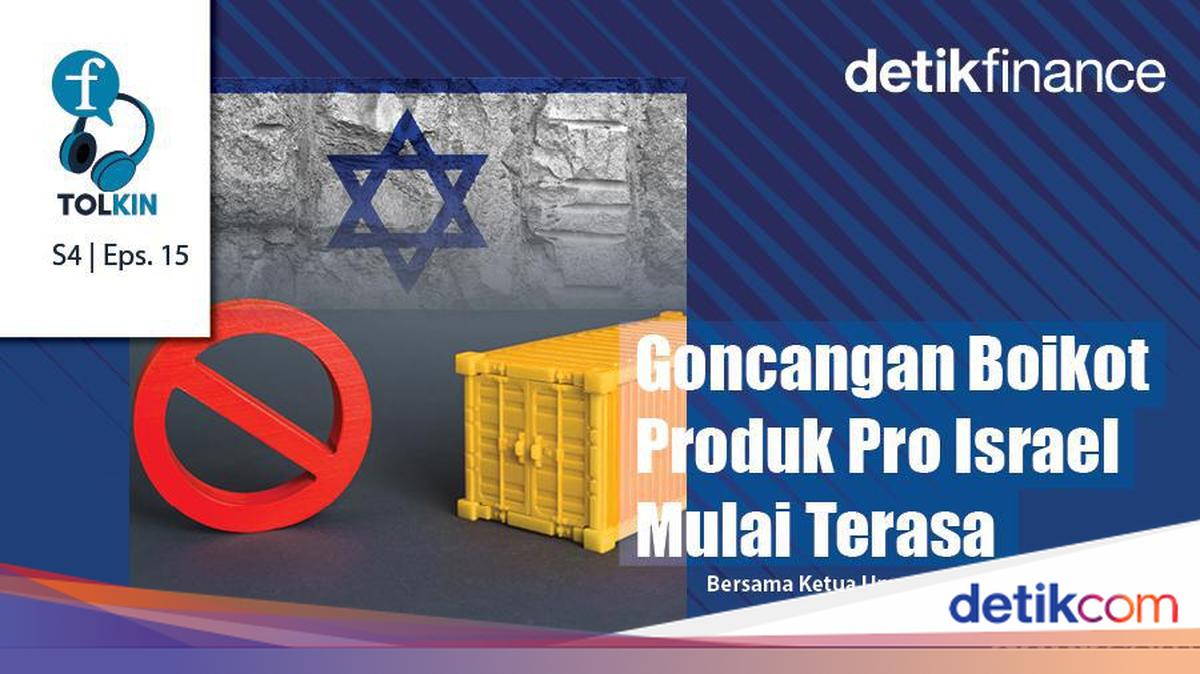 Podcast: Goncangan Boikot Produk Pro Israel Mulai Terasa