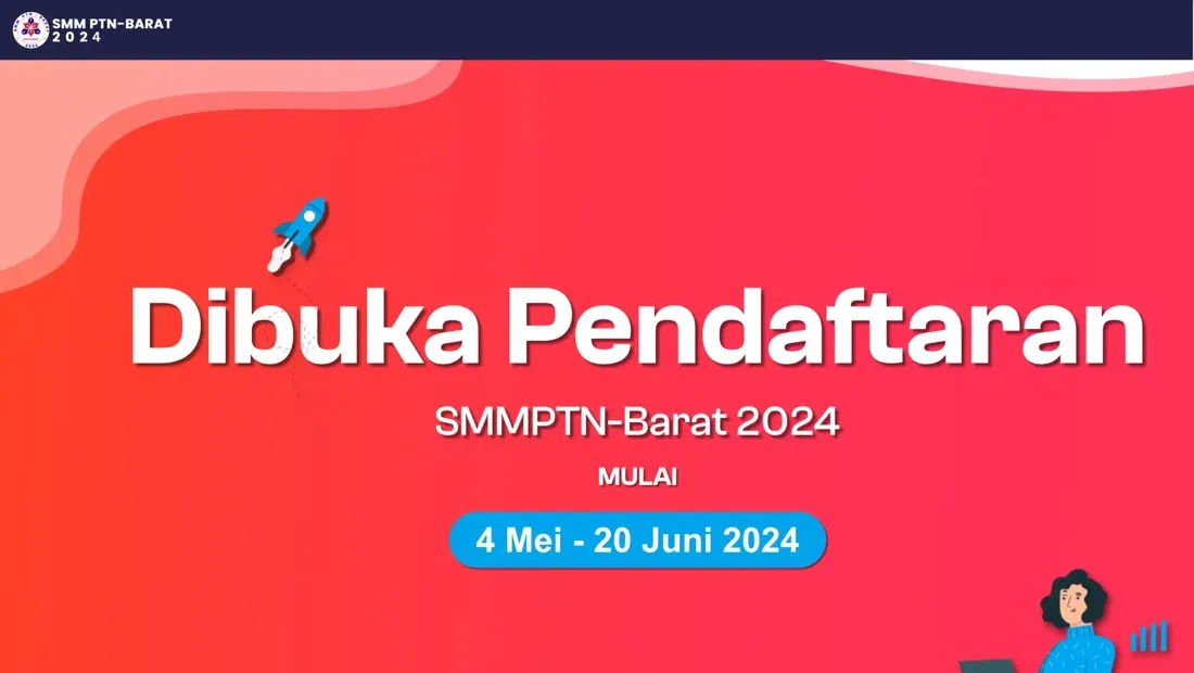 25 PTN Yang Bisa Dipilih Di SMMPTN Barat 2024, Ada Incaranmu?