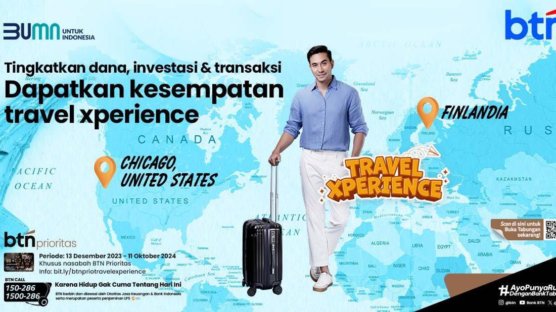 Travel Xperience BTN Prioritas Hadirkan Hadiah Wisata Chicago & Finlandia