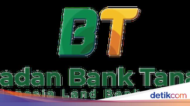 Siapkan Lahan buat Proyek Negara, Bank Tanah Gandeng KPK