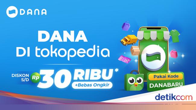 Belanja di Tokopedia Pakai DANA Makin Untung, Ada Diskon & Bebas Ongkir