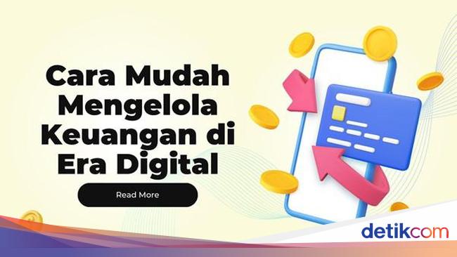Cara Mudah Mengelola Keuangan di Era Digital