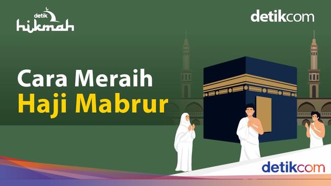 6 Cara Meraih Haji Mabrur