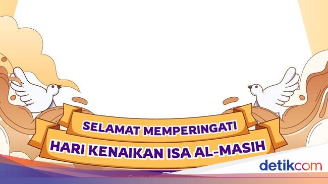 10 Twibbon Hari Raya Kenaikan Yesus Kristus 2025, Baru dan Gratis!