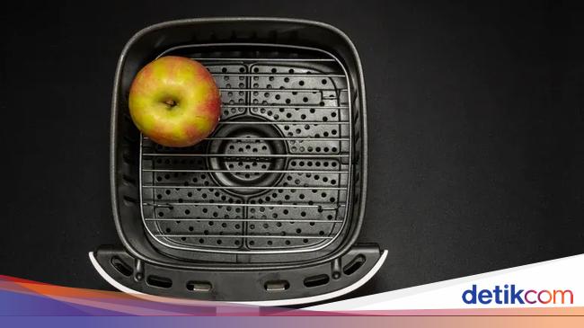5 Buah Ini Makin Enak Jika Dimasak di Air Fryer