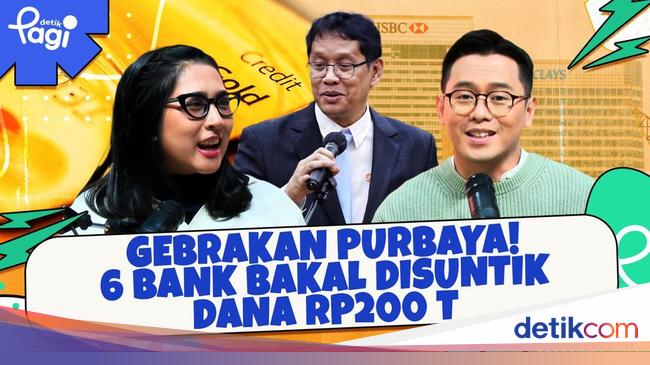 Gebrakan Purbaya! 6 Bank Bakal Disuntik Dana Rp200 T