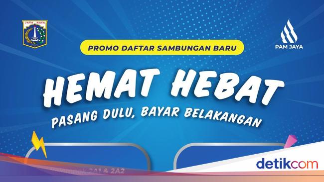 Promo Gratis Sambungan Baru Air PAM Jaya untuk Warga Jakarta, Yuk Daftar!