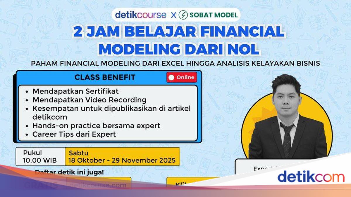 GRATIS! Belajar Financial Modeling dari Nol dalam 2 Jam Bareng detikcourse