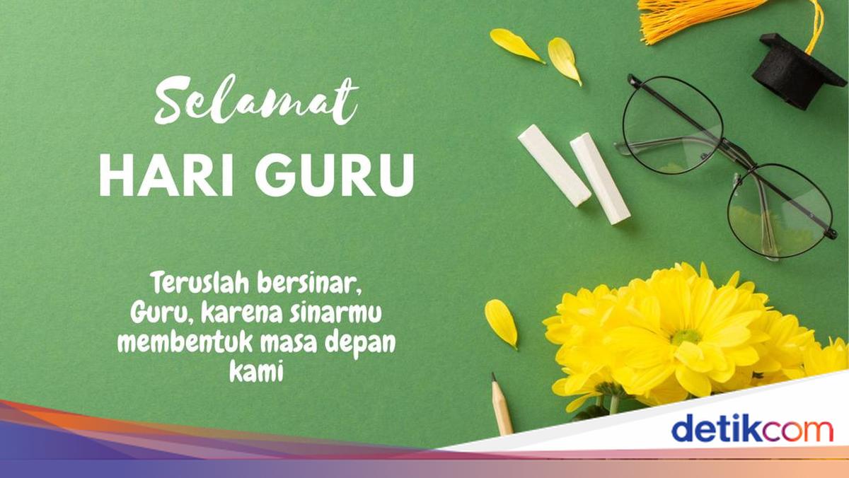 35++ Ucapan Hari Guru Nasional 2025 Bahasa Indonesia dan Bahasa Inggris
