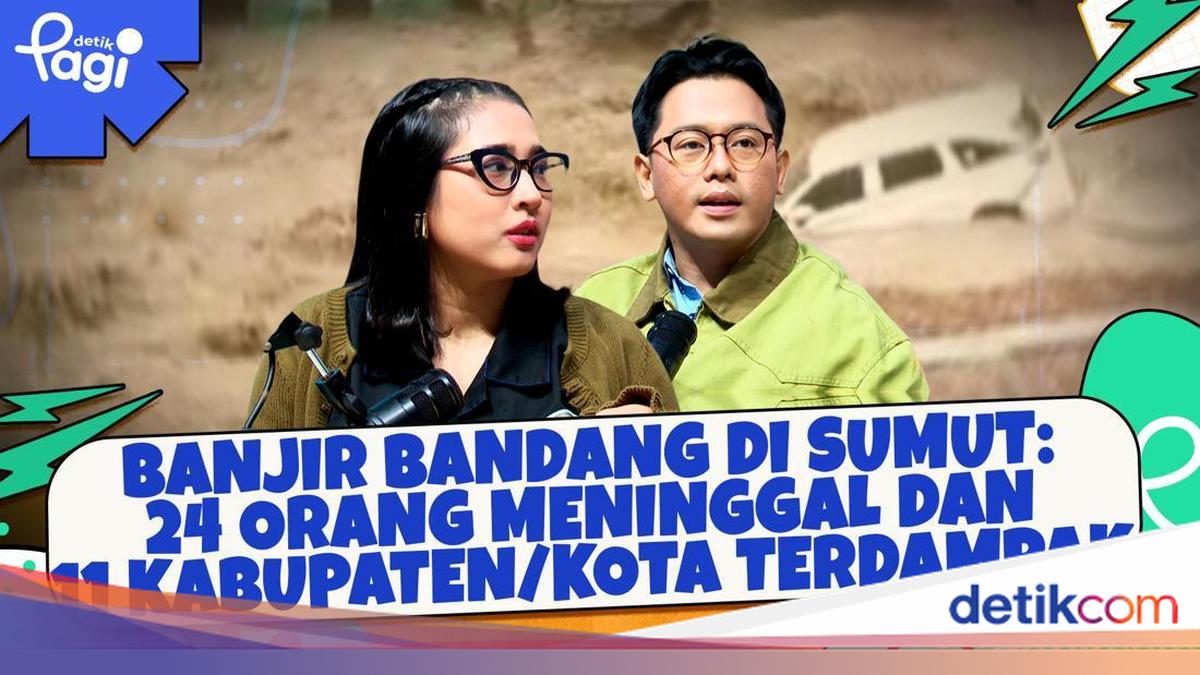 Banjir Bandang di Sumut: 24 Orang Meninggal dan 11 Kabupaten/Kota Terdampak