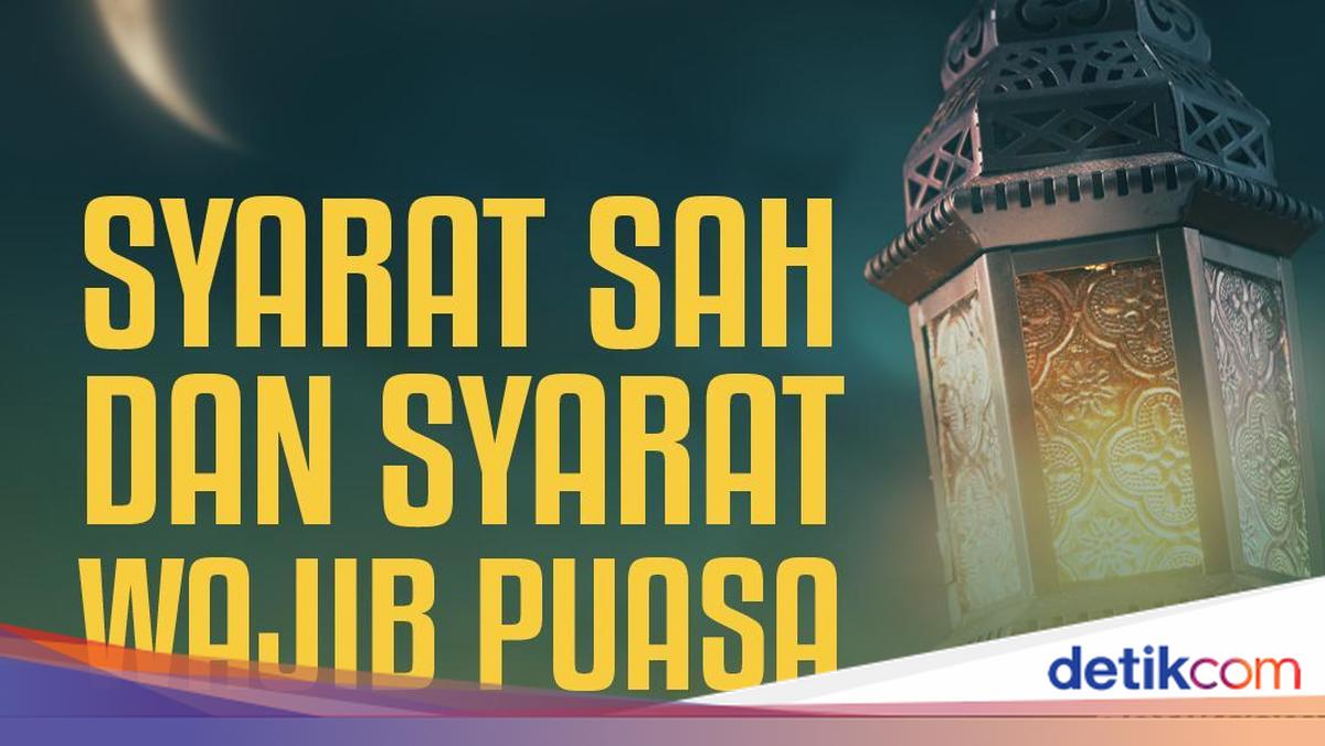 Syarat Sah dan Syarat Wajib Puasa