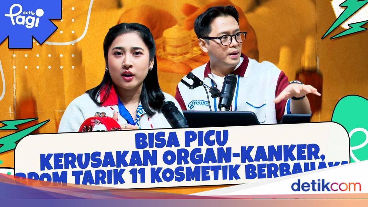 Bisa Picu Kerusakan Organ-Kanker, BPOM Tarik 11 Kosmetik Berbahaya