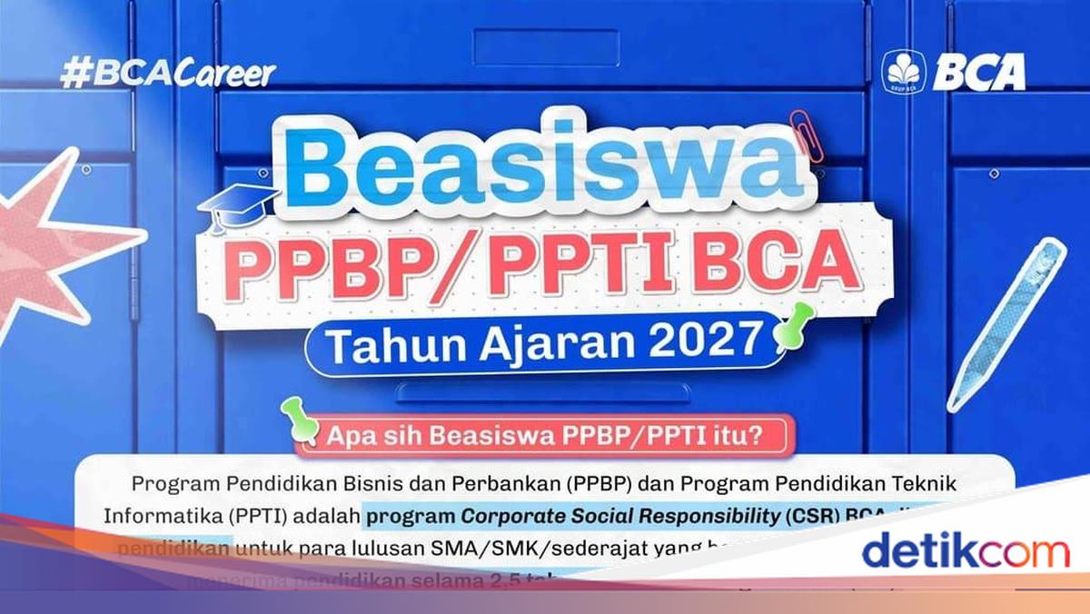 Api Bca Beasiswa BCA PPTI dan PPBP 2027 Resmi Dibuka, Bisa Dapat Asrama-Tawaran ...