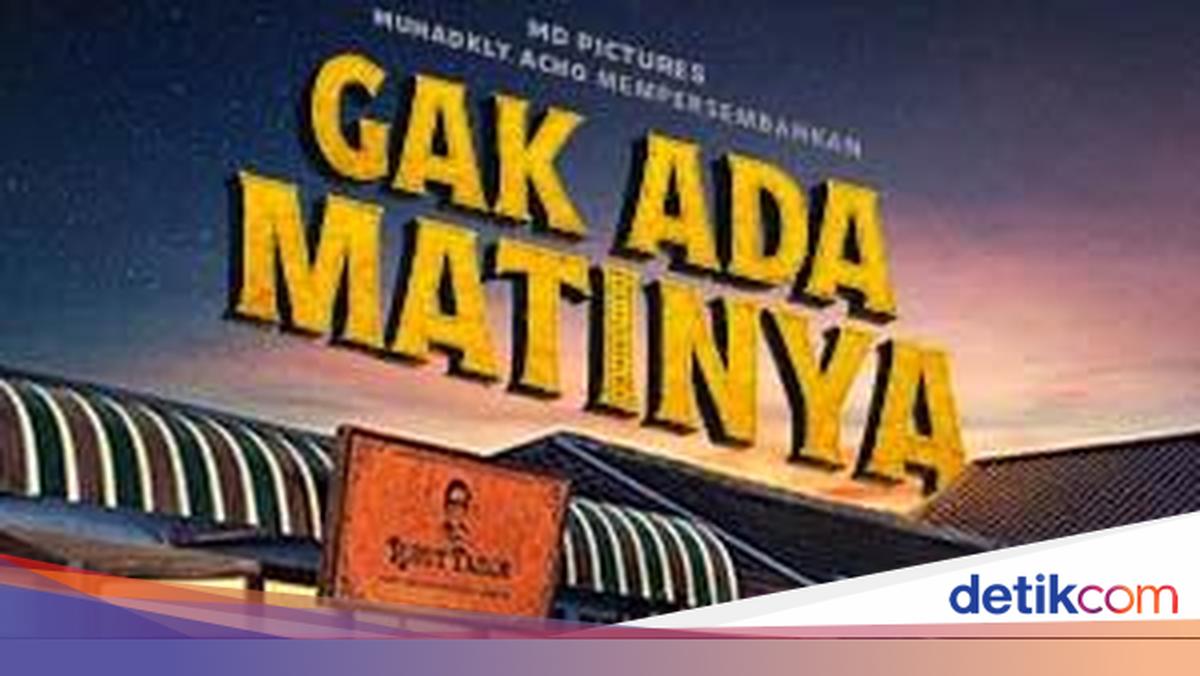 Sinopsis dan Pemain Gak Ada Matinya, Film Komedi yang Bikin Penasaran