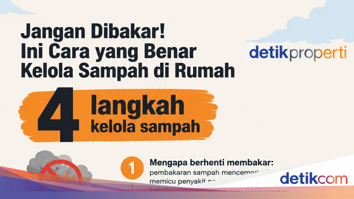 Jangan Dibakar! Begini Cara yang Benar Kelola Sampah di Rumah