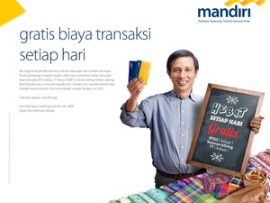 Gratis Biaya Transaksi di Bank Mandiri
