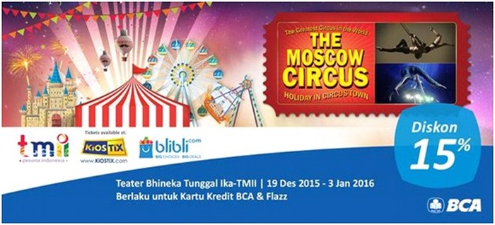 Nonton The Moscow Circus Bisa Lebih Hemat dengan Cara Ini!