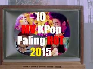 10 Video Musik KPop yang Curi Perhatian Sepanjang Tahun!